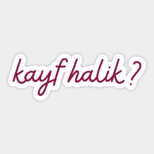 Kayf Halik - maroon red Sticker